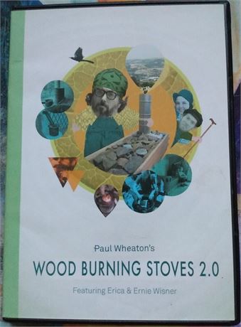 Paul Wheaton's Wood Burning Stoves 2.0- Feat. Erica & Ernie Wisner -4 DVD Set
