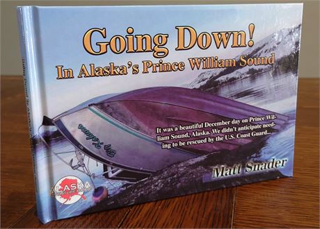 Going Down! In Prince William Sound | Book 12