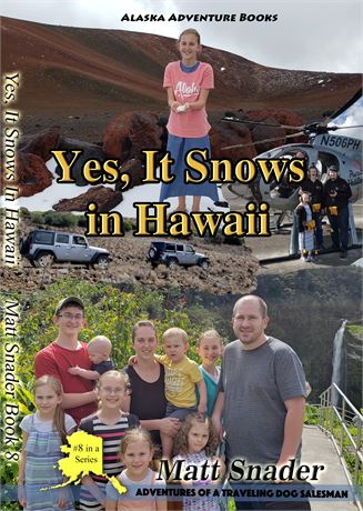 Yes, It Snows In Hawaii | Book 8